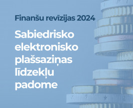 Par Sabiedrisko elektronisko plašsaziņas līdzekļu padomes 2024. gada pārskata sagatavošanas pareizību