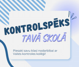 Uzsākam iniciatīvu “Kontrolspēks Tavā skolā”. Aicinām skolas pieteikties nodarbībām